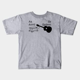 Anvils to Zydeco Kids T-Shirt